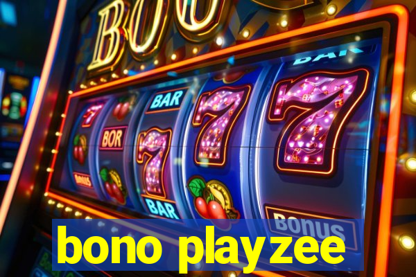 bono playzee